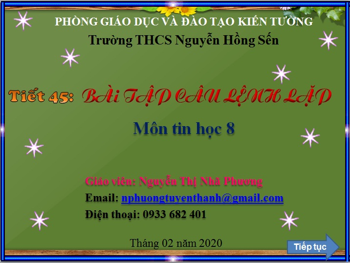 Bài tập câu lệnh lặp (tin học 8)_Trường THCS Nguyễn Hồng Sến_TX Kiến Tường